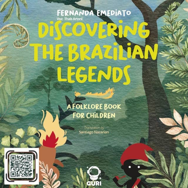 Discovering the brazilian legends: Um livro de folclore para crianças