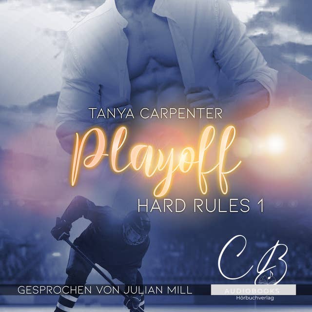 Play Off: Hard Rules 1 by Tanya Carpenter