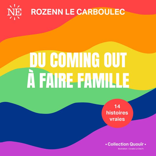 Du coming out à faire famille