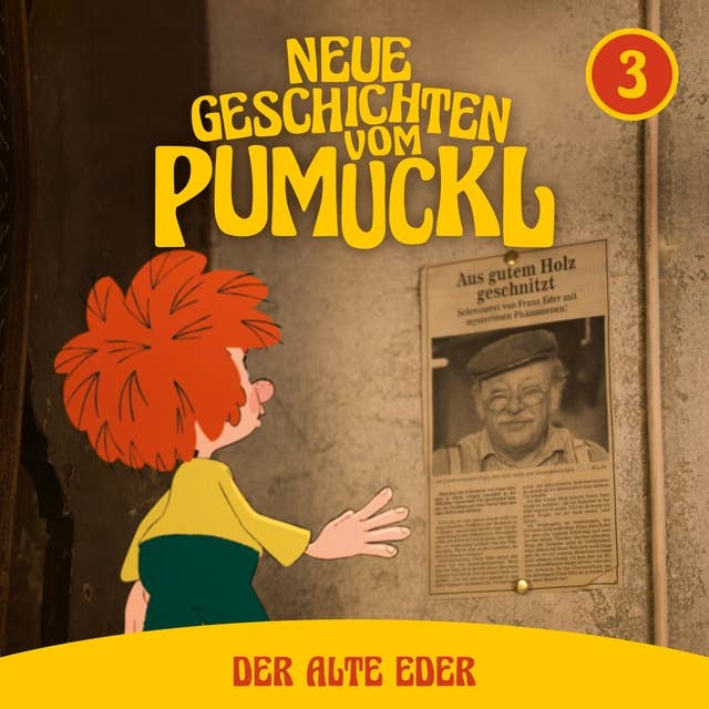 03: Der alte Eder (Neue Geschichten vom Pumuckl)