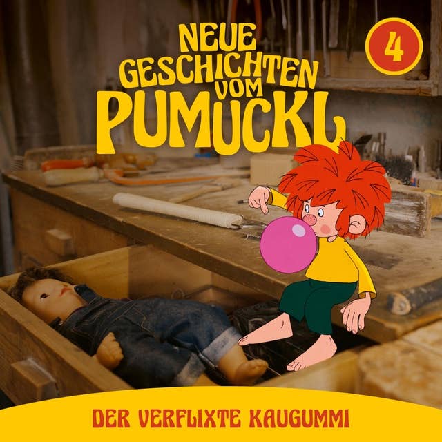 04: Der verflixte Kaugummi (Neue Geschichten vom Pumuckl)