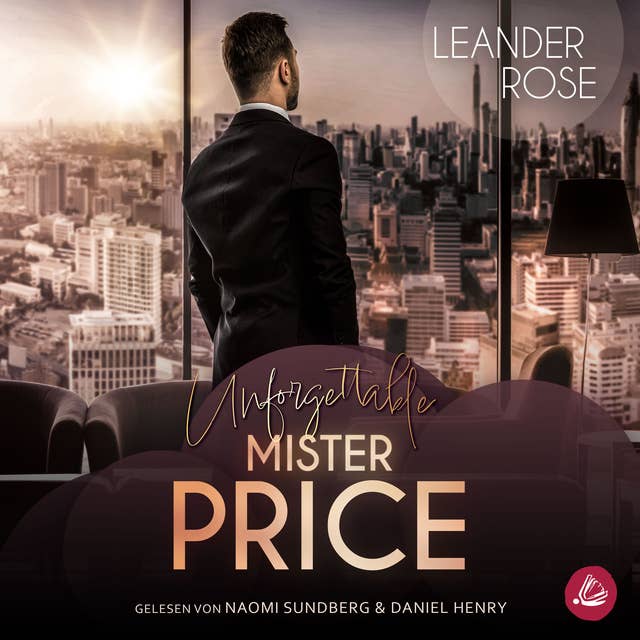 Unforgettable Mister Price by Leander Rose