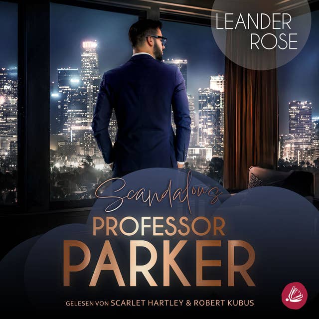 Scandalous Professor Parker by Leander Rose