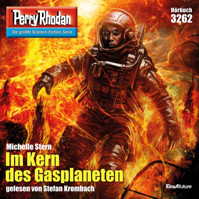Perry Rhodan 3262: Im Kern des Gasplaneten: Perry Rhodan-Zyklus "Fragmente"