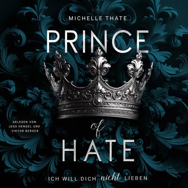 Prince of Hate: Ich will dich nicht lieben 