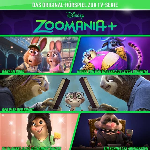 Zoomania+ (Hörspiel zur Disney TV-Serie)
