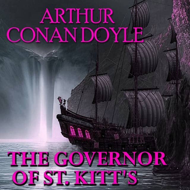 The Governor of St. Kitt's