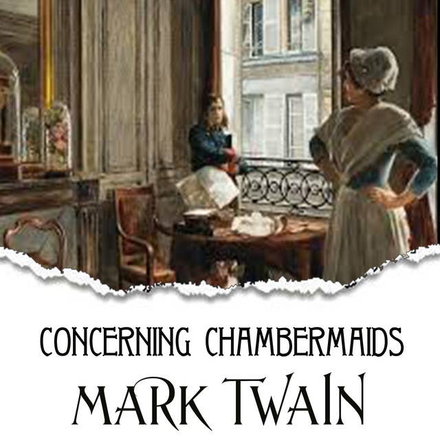 Concerning Chambermaids