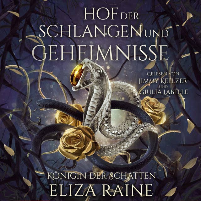 Hof der Schlangen und Geheimnisse - Nordische Fantasy Hörbuch by Eliza Raine