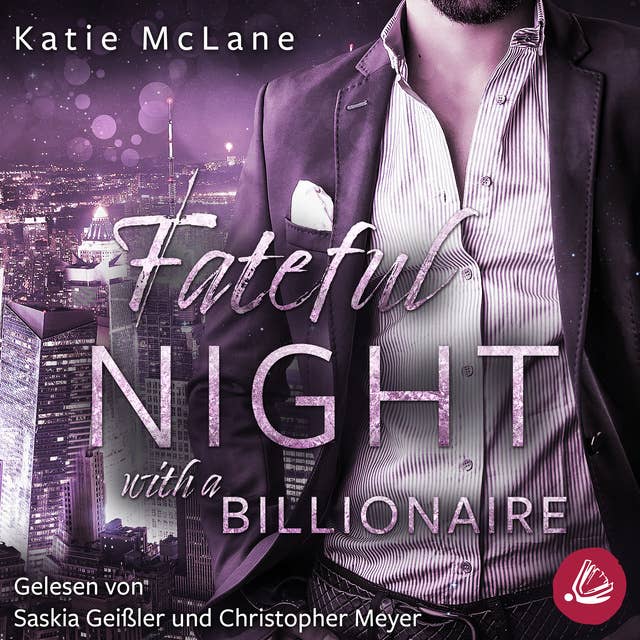 Fateful Night with a Billionaire (Fateful Nights 4)