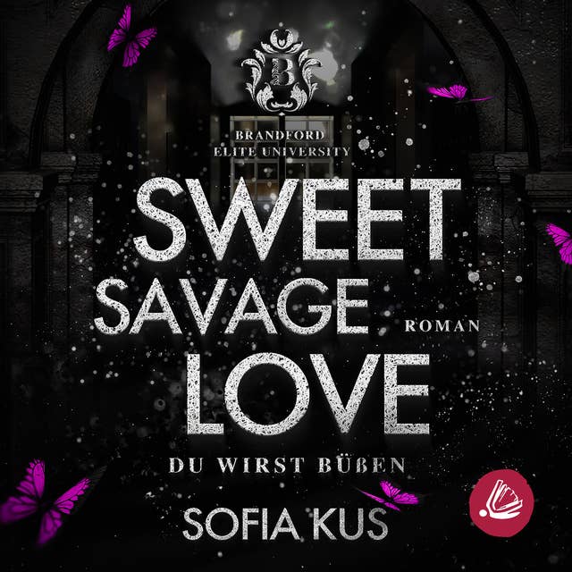 Sweet Savage Love by Sofia Kus