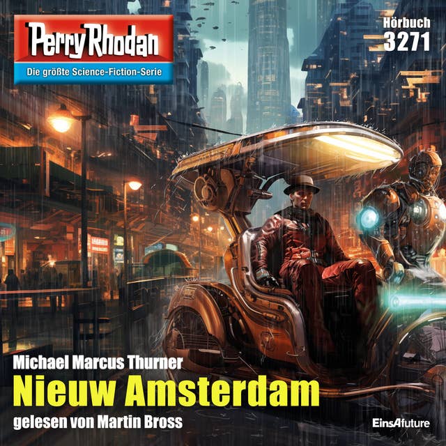 Perry Rhodan 3271: Nieuw Amsterdam: Perry Rhodan-Zyklus "Fragmente"
