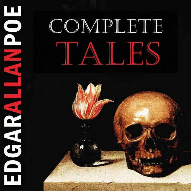 Complete Tales by Edgar Allan Poe