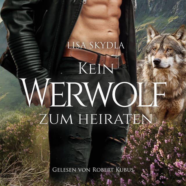 Kein Werwolf zum Heiraten 