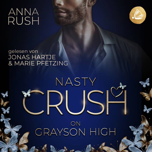 Nasty Crush on Grayson High: Niemand darf von uns erfahren