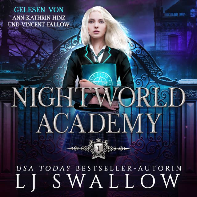 Nightworld Academy - Die Schule für Hexen, Vampire und Werwölfe