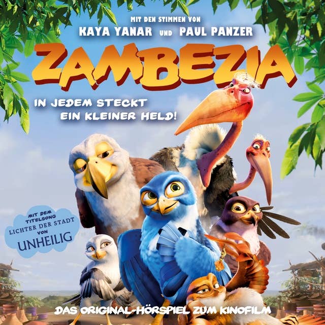 Zambezia - In jedem steckt ein kleiner Held!: Das Original-Hörspiel zum Kinofilm