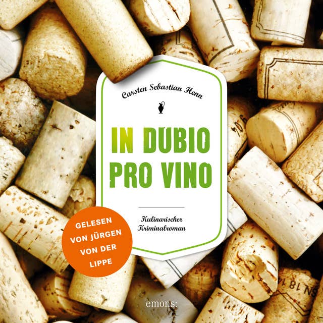 In Dubio Pro Vino: Kulinarischer Kriminalroman