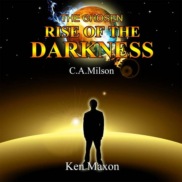 The Chosen: Rise of the Darkness