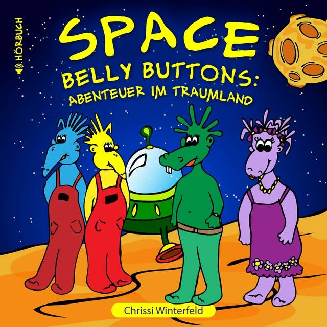 Space Belly Buttons: Abenteuer im Traumland