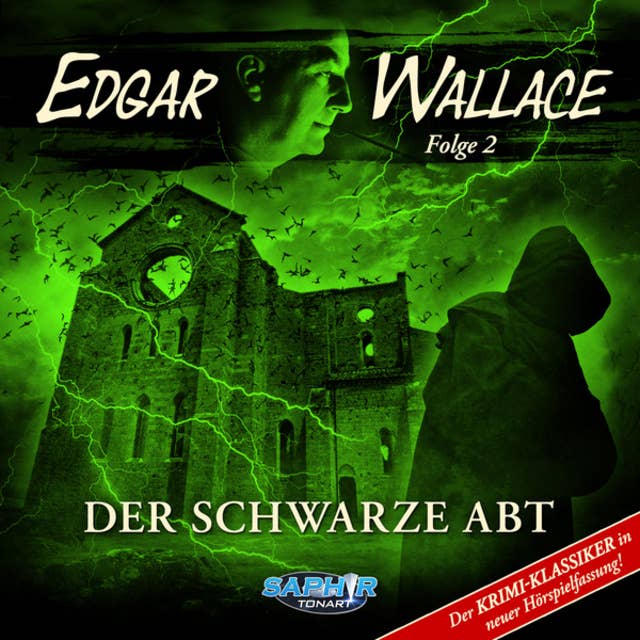 Edgar Wallace - Folge 2: Der schwarze Abt