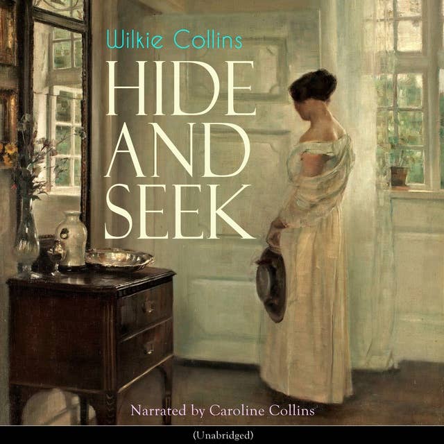 Hide and Seek: Unraveling Secrets in Victorian England: A Classic Mystery Novel of Deception, Morality, and Intrigue