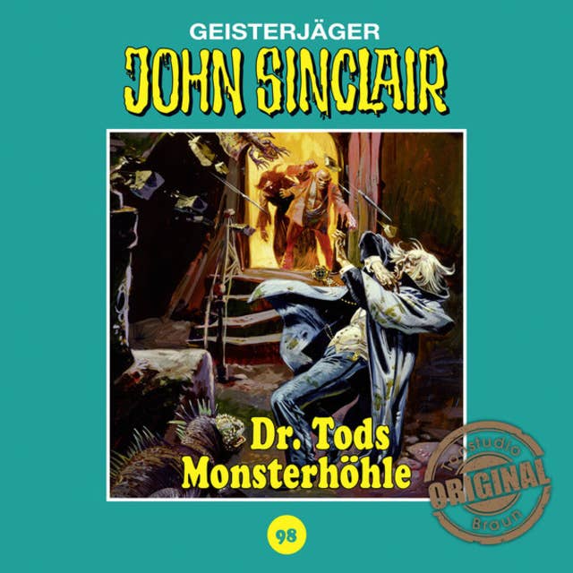 John Sinclair, Tonstudio Braun, Folge 98: Dr. Tods Monsterhöhle