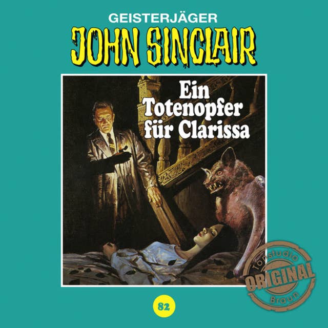 John Sinclair, Tonstudio Braun, Folge 82: Ein Totenopfer für Clarissa