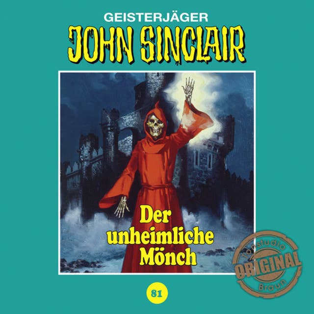 John Sinclair, Tonstudio Braun, Folge 81: Der unheimliche Mönch