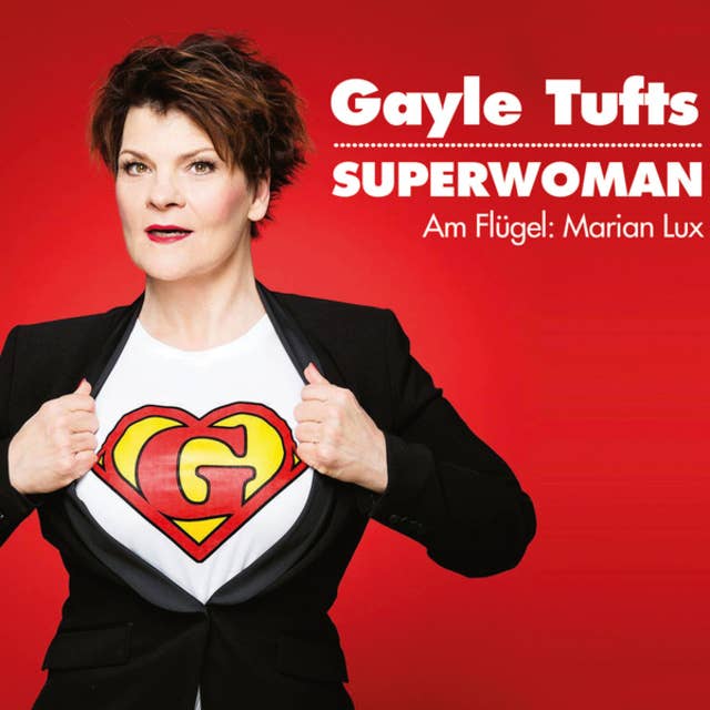 Gayle Tufts, Superwoman