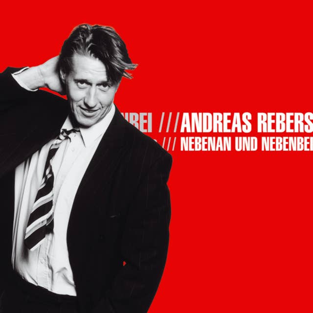 Andreas Rebers, Nebenan und Nebenbei