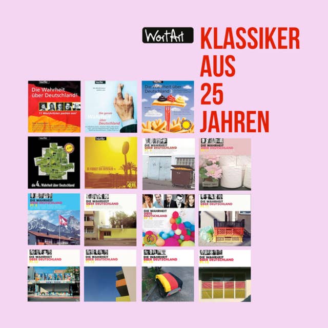 Cover for Die Wahrheit über Deutschland: Klassiker aus 25 Jahren