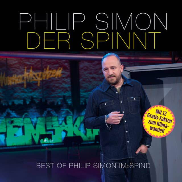Der spinnt: Best of Philip Simon im Spind