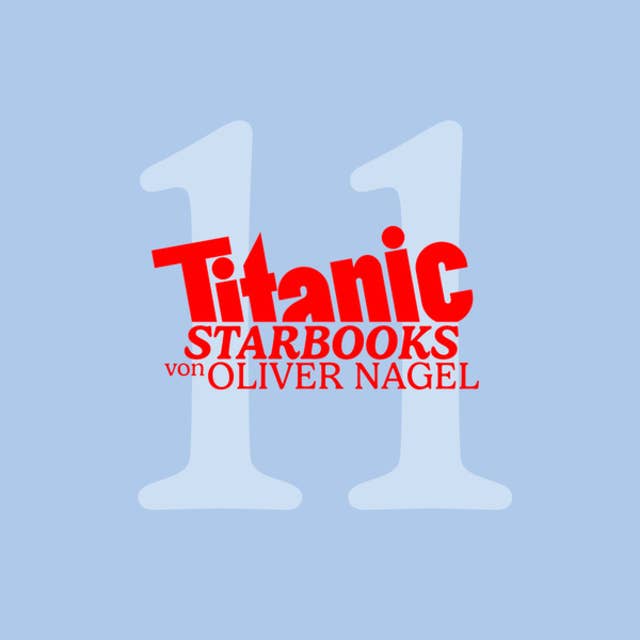 TiTANIC Starbooks von Oliver Nagel: Heino - Und sie lieben mich doch