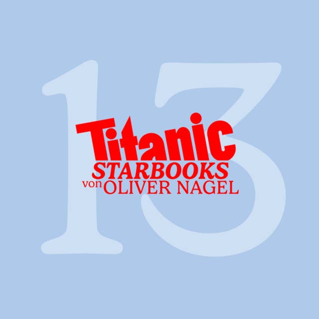 TiTANIC Starbooks von Oliver Nagel: Andreas Elsholz - Mein aufregendes Leben