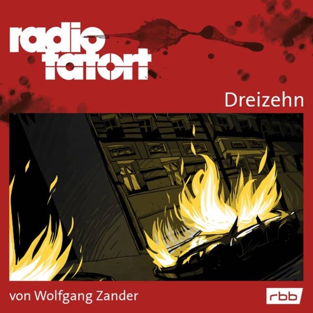 ARD Radio Tatort, Dreizehn - Radio Tatort rbb