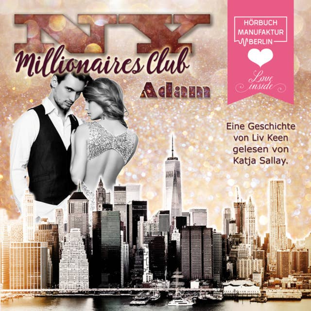 NY Millionaires Club: Band 2: Adam