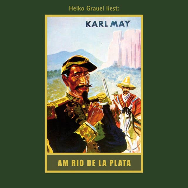 Karl Mays Gesammelte Werke - Band 12: Am Rio de la Plata