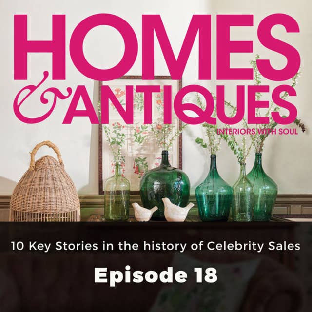 Homes & Antiques: 10 Key Stories in the History of Celebrity Sales