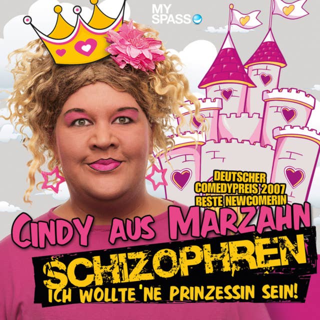 Cindy aus Marzahn Live: Schizophren
