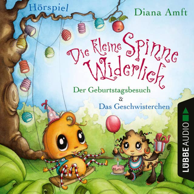 Die kleine Spinne Widerlich: Der Geburtstagsbesuch & Das Geschwisterchen