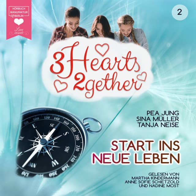 3hearts2gether: Start ins neue Leben