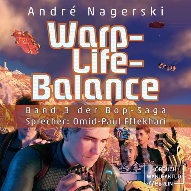 Bop Saga - Band 3: Warp-Life-Balance