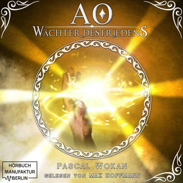 AO - Band 2: Wächter des Friedens