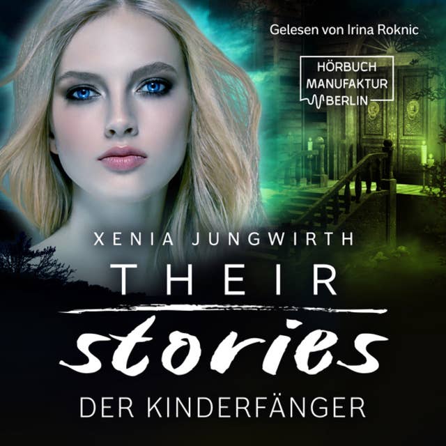 Der Kinderfänger - Their Stories, Band 3