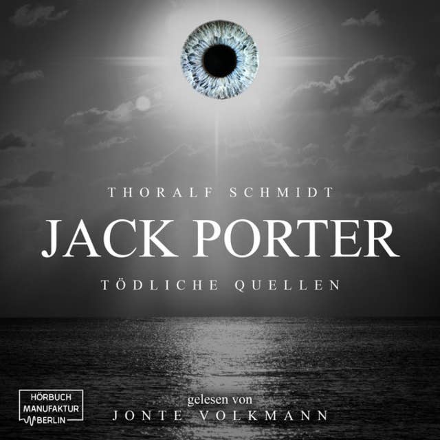 Jack Porter - Tödliche Quellen