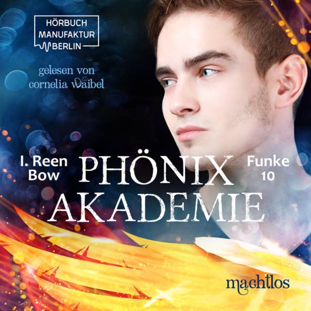 Cover for Machtlos - Phönixakademie, Band 10
