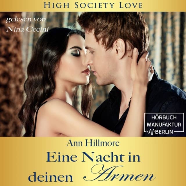High Society Love: Eine Nacht in deinen Armen