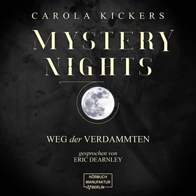 Mystery Nights - Band 2: Weg der Verdammten