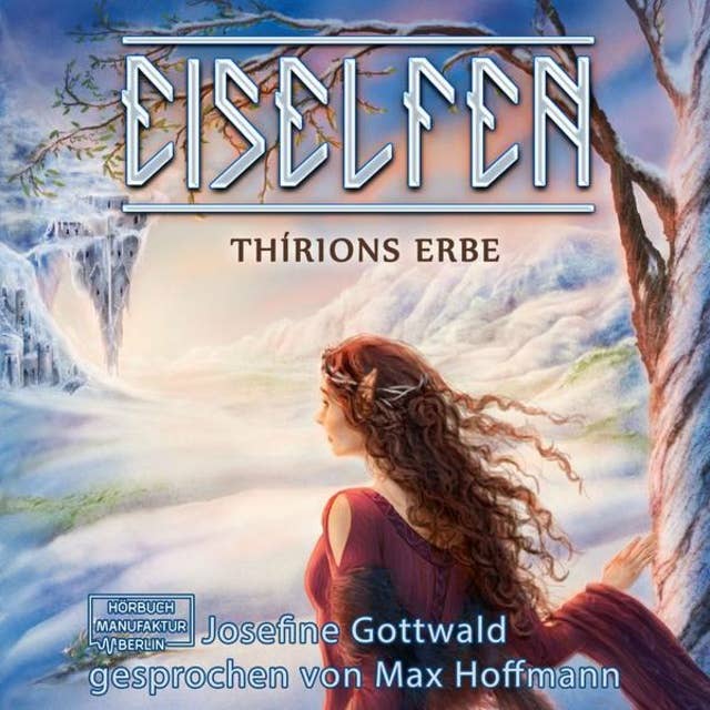 Thírions Erbe - Eiselfen, Band 2